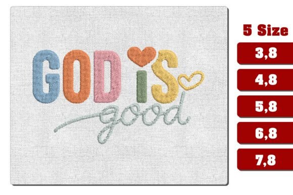 God Is Good Christian Embroidery PES