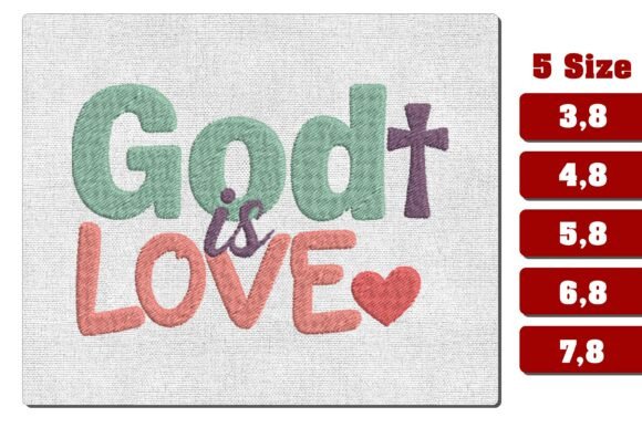 God is Love Christian Embroidery PES